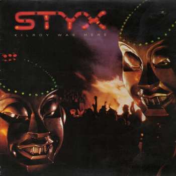 LP Styx: Kilroy Was Here