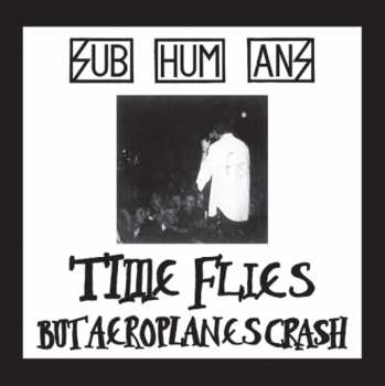 CD Subhumans: Time Flies + Rats LTD | DIGI
