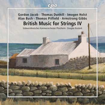 CD Südwestdeutsches Kammerorchester: British Music For Strings IV