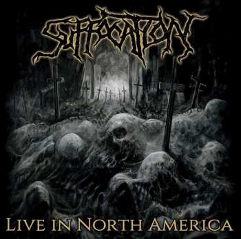 2LP Suffocation: Live In North America
