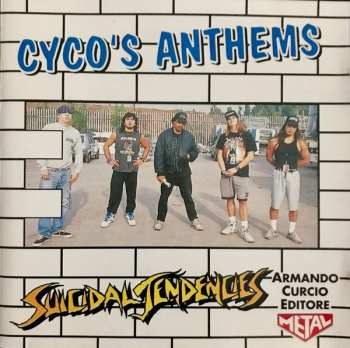 CD Suicidal Tendencies: Cyco's Anthems