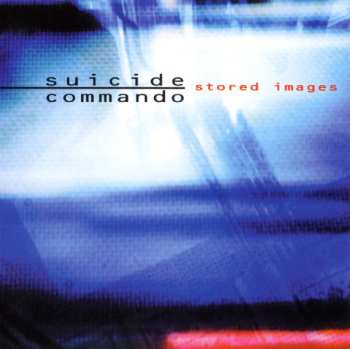 Album Suicide Commando: Stored Images