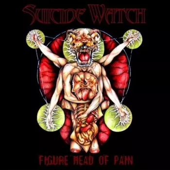 Suicide Watch: Figure Head Of Pain