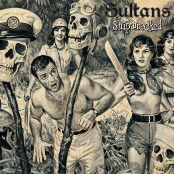 Album Sultans: Shipwrecked