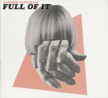 Album Summer Cannibals: Full Of It
