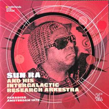 2LP The Sun Ra Arkestra: Paradiso Amsterdam 1970