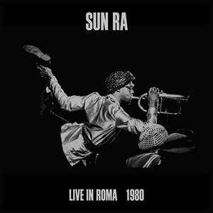 3LP/Coffret Sun Ra: Live In Roma 1980 LTD