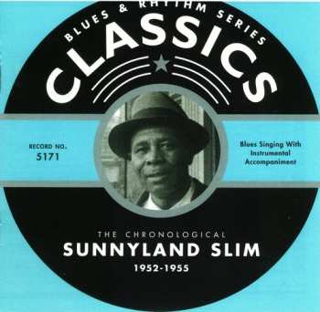 Album Sunnyland Slim: The Chronological Sunnyland Slim 1952-1955