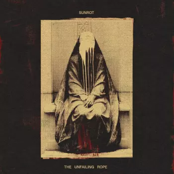 Sunrot: The Unfailing Rope