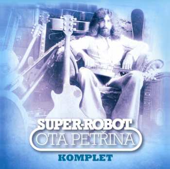 Album Ota Petřina: Komplet