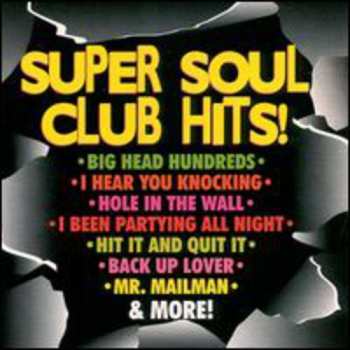 Album Super Soul Club Hits / Various: Super Soul Club Hits