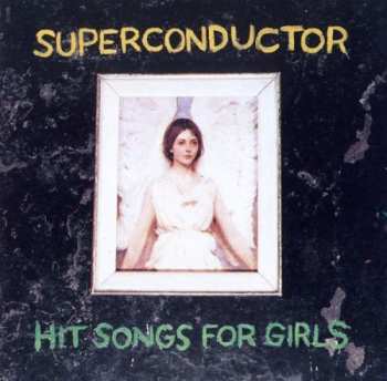 LP Superconductor: Hit Songs For Girls