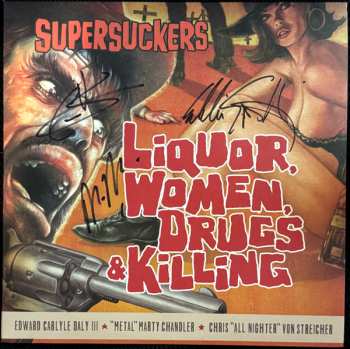 LP Supersuckers: Liquor, Women, Drugs & Killing CLR