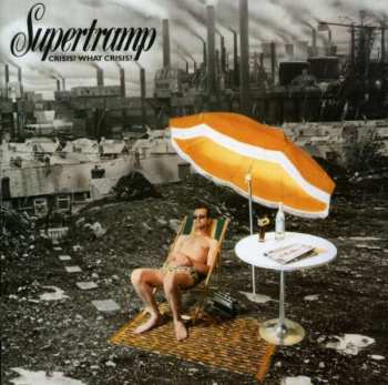 CD Supertramp: Crisis? What Crisis?