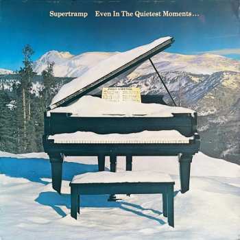 LP Supertramp: Even In The Quietest Moments...