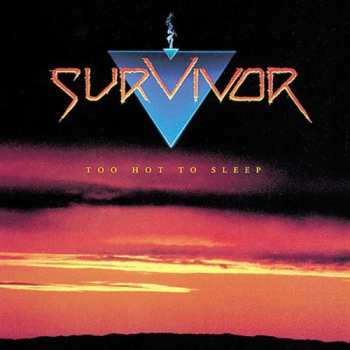 CD Survivor: Too Hot To Sleep