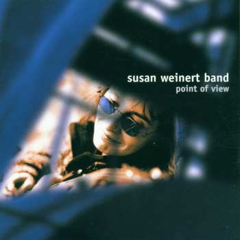 Album Susan Weinert Band: Point Of View