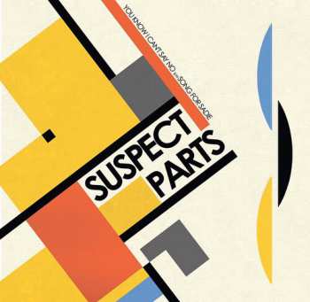 Album Suspect Parts: 7-you Know I Can't Say No