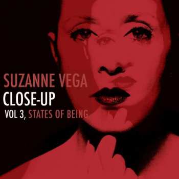 LP Suzanne Vega: Close-Up Vol 3, States Of Being