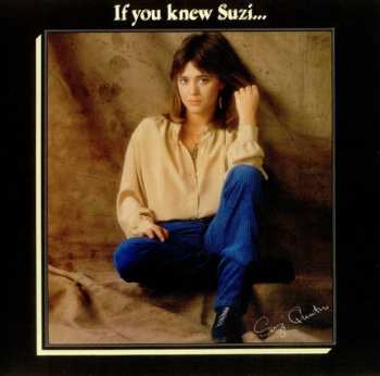 LP Suzi Quatro: If You Knew Suzi...