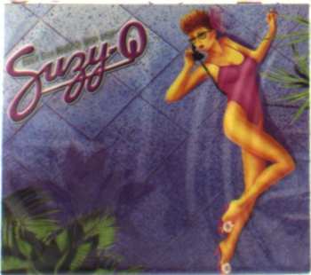 Album Suzy Q: Can't Live Without Your Love