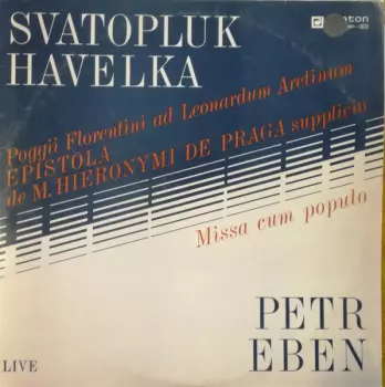 Poggi Florentini Ad Leonardum Aretinum Epistola De Magistri Hieronymi De Praga Supplicio, Missa Cum Populo