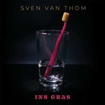 LP Sven Van Thom: Ins Gras