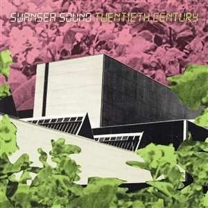 CD Swansea Sound: Twentieth Century