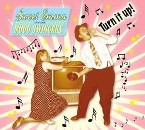 Album Sweet Emma & The Mood Swi: Turn It Up!