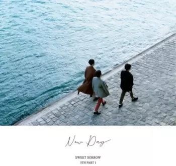 Sweet Sorrow: 5th Part 1