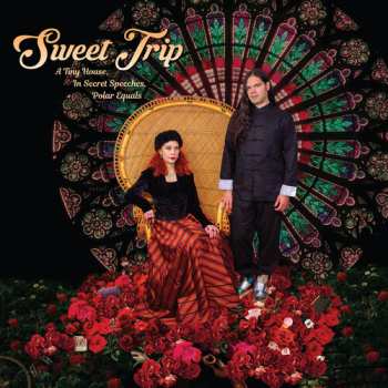 CD Sweet Trip: A Tiny House, In Secret Speeches, Polar Equals
