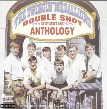 Swingin' Medallions: Anthology