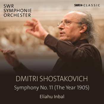 Album Dmitri Shostakovich: Symphony No. 11 (The Year 1905)