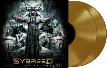 Sybreed: God Is An Automaton