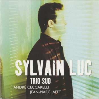 3CD/Coffret Sylvain Luc: 3 Original Album Classics