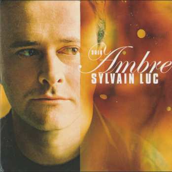 3CD/Coffret Sylvain Luc: 3 Original Album Classics
