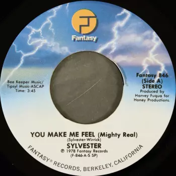 You Make Me Feel (Mighty Real)