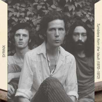 2CD Syrinx: Tumblers From The Vault (1970-1972)