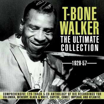 5CD T-Bone Walker: The Ultimate Collection 1929-57