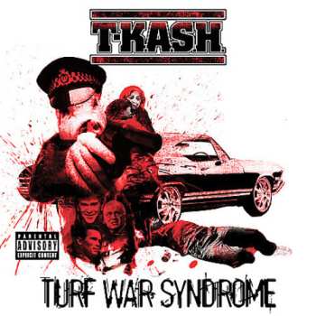CD T-Kash: Turf War Syndrome