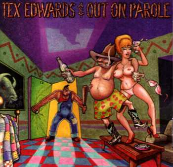 CD T. Tex Edwards: Pardon Me, I've Got Someone To Kill