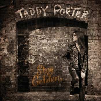 Album Taddy Porter: Stay Golden