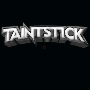 Album Taintstick: 6lbs. Of Sound