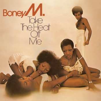 LP Boney M.: Take The Heat Off Me