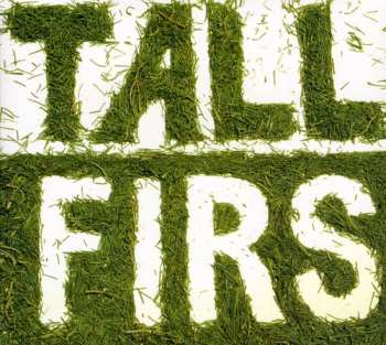 Album Tall Firs: Tall Firs
