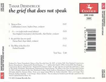 CD Tamar Diesendruck: The Grief That Does Not Speak