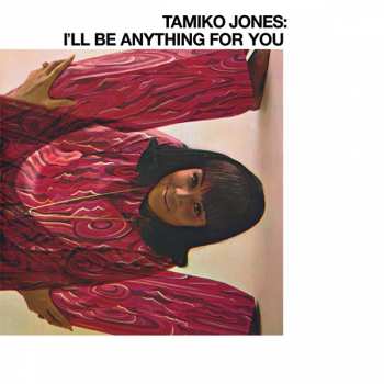 LP Tamiko Jones: I'll Be Anything For You