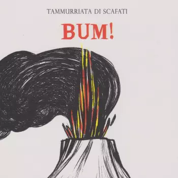 Tammurriata Di Scafati: Bum!