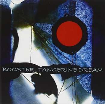 2CD Tangerine Dream: Booster Vol. II