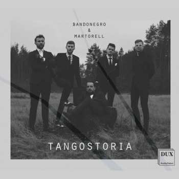 Album Tangostoria / Various: Tangostoria